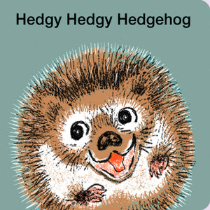 Hedgy Hedgy Hedgehog